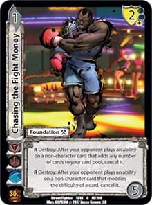 Chasing the Fight Money - Street Fighter CCG - UniVersus card