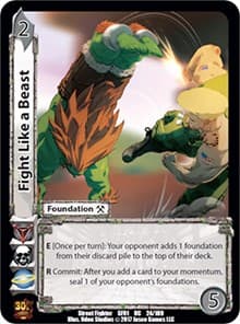 Fight Like a Beast - Street Fighter CCG - UniVersus card