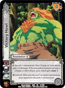 Victory Howl - Street Fighter CCG - UniVersus card