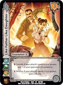 Like Father Like Daughter - Street Fighter CCG - UniVersus card