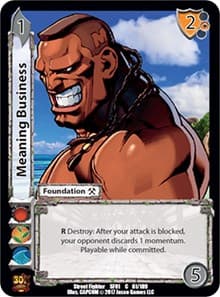 Meaning Business - Street Fighter CCG - UniVersus card