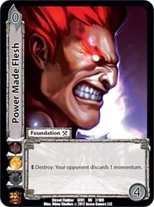 Power Made Flesh - Street Fighter CCG - UniVersus card