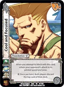 Cool and Focused - Street Fighter CCG - UniVersus card