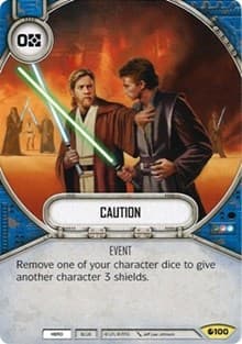 Caution - Spirit of Rebellion - Star Wars: Destiny card