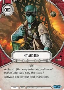 Hit And Run - Awakenings - Star Wars: Destiny card