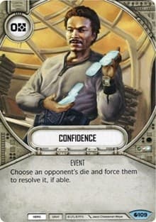 Confidence - Spirit of Rebellion - Star Wars: Destiny card