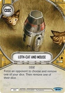 Loth-Cat And Mouse - Spirit of Rebellion - Star Wars: Destiny card