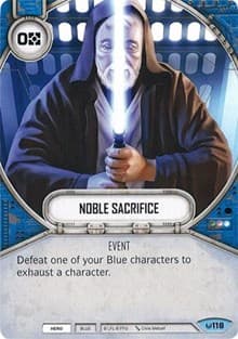 Noble Sacrifice - Awakenings - Star Wars: Destiny card