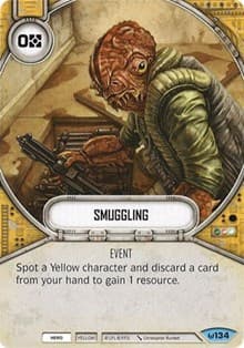 Smuggling - Awakenings - Star Wars: Destiny card