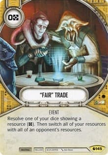 "Fair" Trade - Spirit of Rebellion - Star Wars: Destiny card