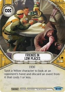 Friends In Low Places - Spirit of Rebellion - Star Wars: Destiny card