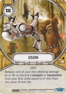 Disarm - Awakenings - Star Wars: Destiny card