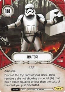 Traitor! - Spirit of Rebellion - Star Wars: Destiny card