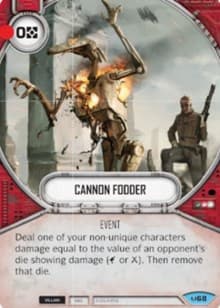 Cannon Fodder - Awakenings - Star Wars: Destiny card