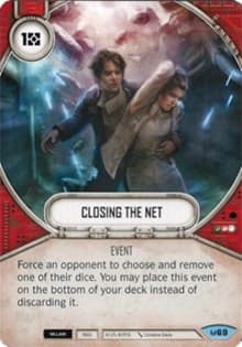 Closing The Net - Awakenings - Star Wars: Destiny card