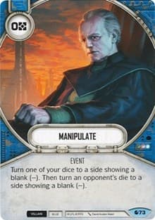 Manipulate - Spirit of Rebellion - Star Wars: Destiny card