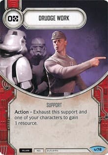 Drudge Work - Awakenings - Star Wars: Destiny card