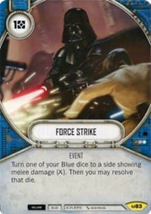 Force Strike - Awakenings - Star Wars: Destiny card