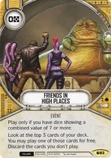 Friends In High Places - Spirit of Rebellion - Star Wars: Destiny card