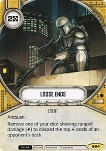 Loose Ends - Spirit of Rebellion - Star Wars: Destiny card