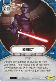 No Mercy - Awakenings - Star Wars: Destiny card