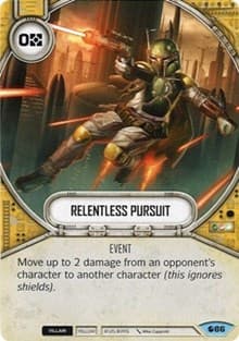 Relentless Pursuit - Spirit of Rebellion - Star Wars: Destiny card
