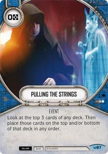 Pulling the Strings - Awakenings - Star Wars: Destiny card