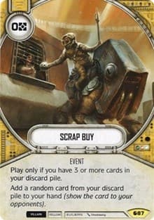 Scrap Buy - Spirit of Rebellion - Star Wars: Destiny card