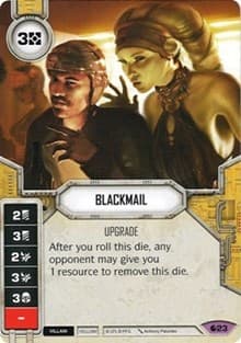 Blackmail - Spirit of Rebellion - Star Wars: Destiny card