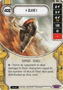 SLAVE I (Card Only) - Spirit of Rebellion - Star Wars: Destiny card