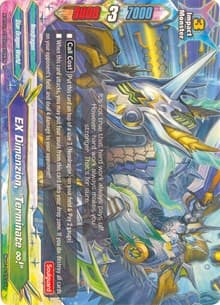 EX Dimenzion, "Terminate Infinity!" - Crossing Generations - Future Card BuddyFight card