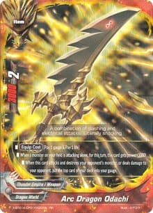 Arc Dragon Odachi - Crossing Generations - Future Card BuddyFight card