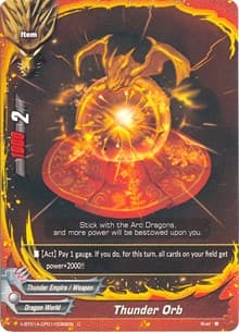 Thunder Orb - Crossing Generations - Future Card BuddyFight card