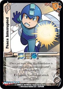 Peace Interrupted - Mega Man: Battle for Power - UniVersus card