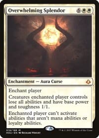 Overwhelming Splendor - Hour of Devastation - Magic: The Gathering card