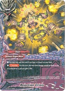 Rejection Crisis - Chaos Control Crisis - Future Card BuddyFight card
