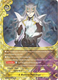 A Ruler's Privilege - Chaos Control Crisis - Future Card BuddyFight card