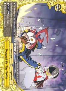Dragged By The Toilet - Chaos Control Crisis - Future Card BuddyFight card