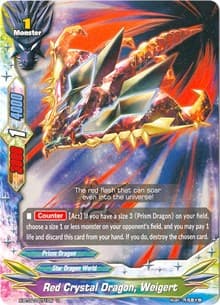 Red Crystal Dragon, Weigert - Chaos Control Crisis - Future Card BuddyFight card
