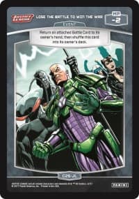 Lose the Battle to Win the War - Justice League - MetaX TCG card
