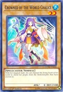 Crowned by the World Chalice - Code of the Duelist - YuGiOh card