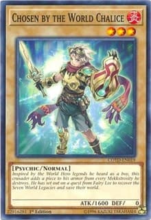 Chosen by the World Chalice - Code of the Duelist - YuGiOh card