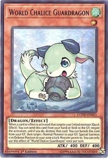 World Chalice Guardragon - Code of the Duelist - YuGiOh card