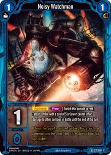 Noisy Watchman - Zombie World Order TCG - Set 1 - Zombie World Order TCG card
