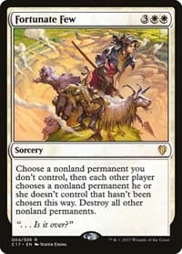Fortunate Few - Commander 2017 - Magic: The Gathering card