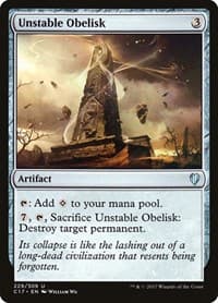 Unstable Obelisk - Commander 2017 - Magic: The Gathering card