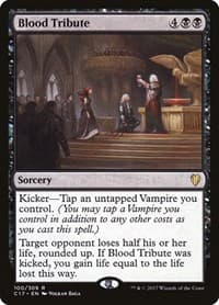Blood Tribute - Commander 2017 - Magic: The Gathering card