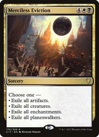 Merciless Eviction - Commander 2017 - Magic: The Gathering card