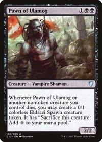 Pawn of Ulamog - Commander 2017 - Magic: The Gathering card