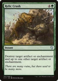 Relic Crush - Commander 2017 - Magic: The Gathering card